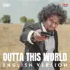 Gubbi - Outta This World (English Version) - Single